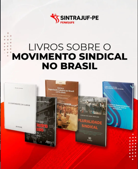 Cinco obras literárias ajudam a iluminar a trajetória do movimento sindical no Brasil