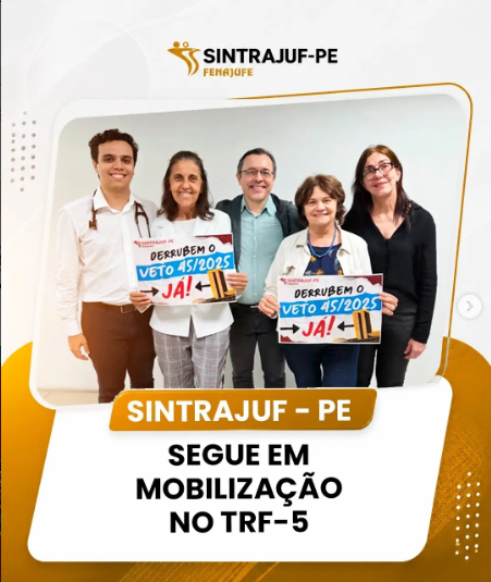 Mobilização ganha força no TRF-5 em defesa da reestruturação da carreira do Judiciário Federal