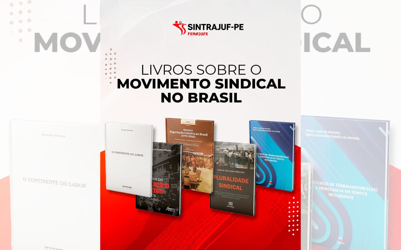 Cinco obras literárias ajudam a iluminar a trajetória do movimento sindical no Brasil